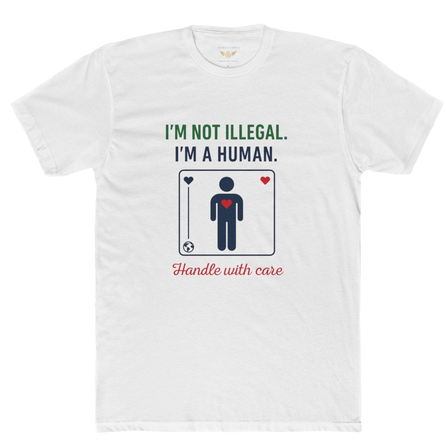 “I’m Not Illegal, I’m a Human Being”, Treat Me with Love