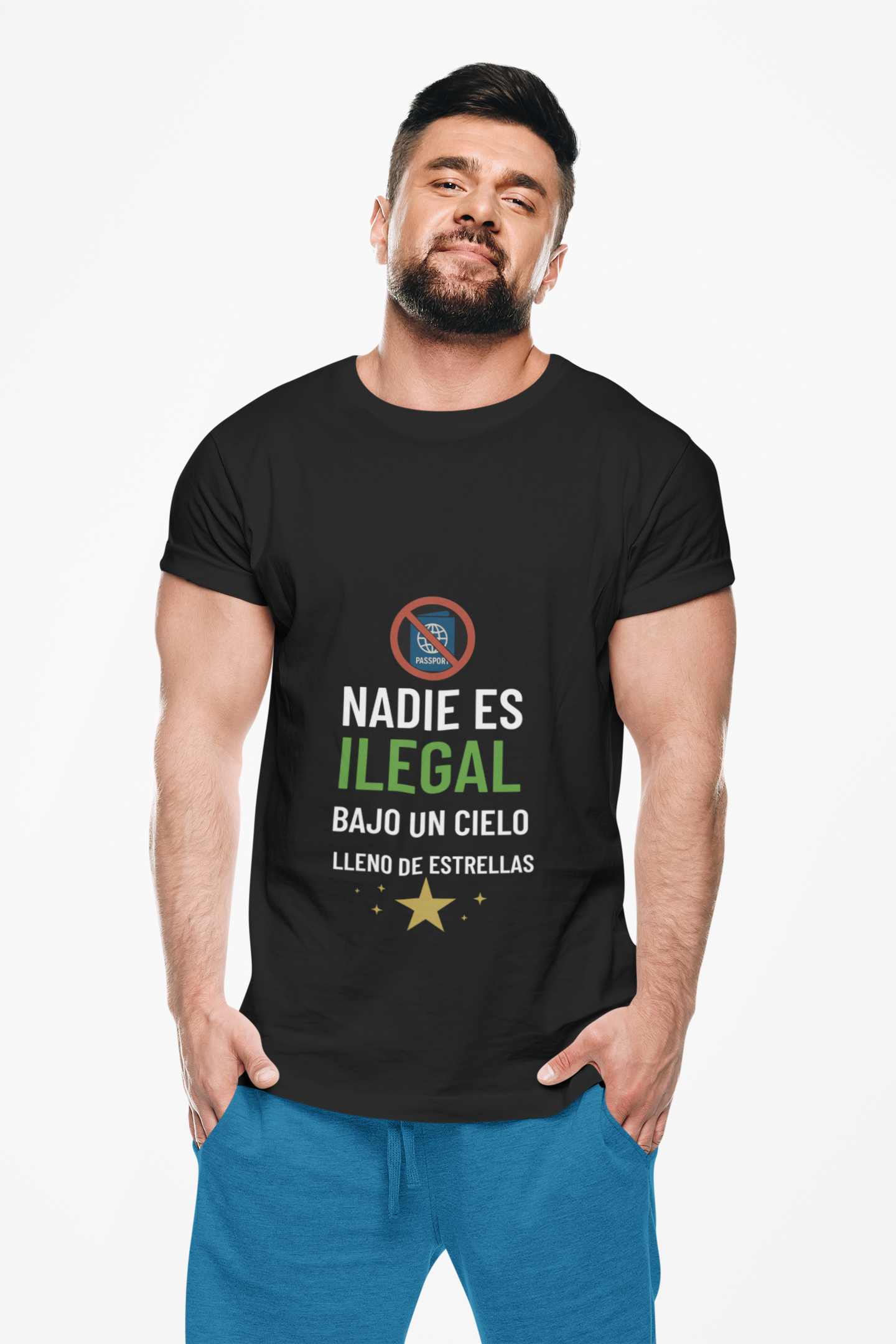 "Nadie es Ilegal bajo un Cielo Estrellado" –Camiseta