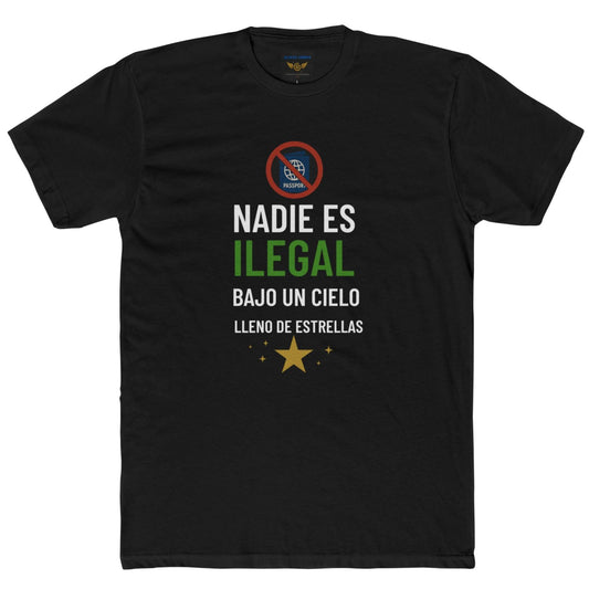 "Nadie es Ilegal bajo un Cielo Estrellado" –Camiseta